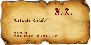 Maloch Kató névjegykártya